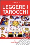 Leggere i tarocchi libro