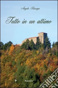 Tutto in un attimo