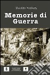 Memorie di guerra libro