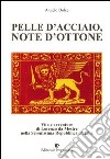 Pelle d'acciaio, note d'ottone libro