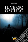 Il verso oscuro libro