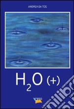 H2o(+) libro