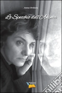 Lo specchio dell'anima libro