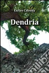 Dendria libro