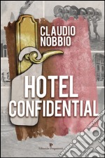 Hotel Confidential libro