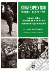 Strafexpedition maggio-giugno 1916. I giorni della «spedizione punitiva» austriaca sugli Altipiani libro