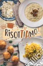 RisotTiAmo! libro