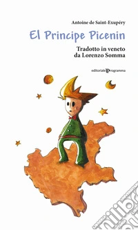 El Principe Picenin. Testo veneto libro
