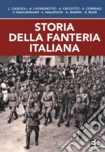 Storia della fanteria italiana libro