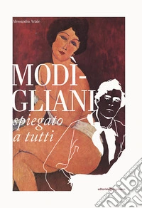 Modigliani spiegato a tutti