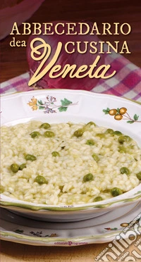 Abbecedario dea cusina veneta
