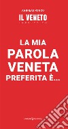 La mia parola veneta preferita è... libro