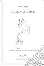 Musica da camera. Ediz. italiana e inglese libro