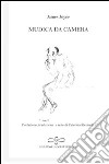 Musica da camera. Ediz. italiana e inglese libro