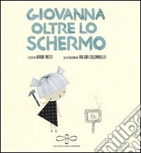Giovanna dietro lo schermo