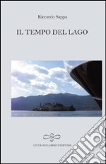 Il tempo del lago