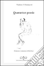 Quarantun poesie. Testo russo a fronte libro