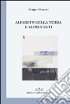 Alfabeto della terra e altri canti libro