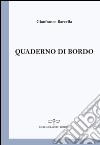Quaderno di bordo libro di Barcella Gianfranco
