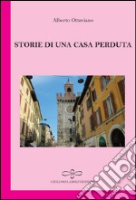 Storie di una casa perduta libro