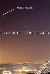 La sfericità del tempo