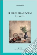 Il gioco delle parole libro