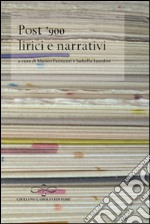 Post '900, lirici e narrativi libro