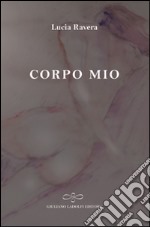 Corpo mio libro