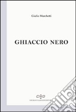 Ghiaccio nero libro