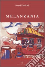 Melanzania libro