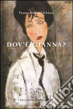 Dov'è Gianna? libro