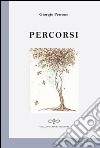 Percorsi libro di Perrone Giorgio