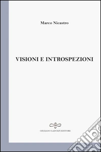 Visioni e introspezioni libro