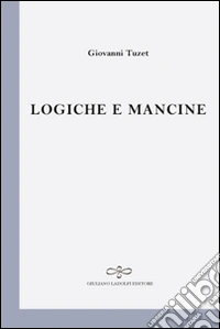 Logiche e mancine