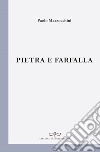 Pietra e farfalla libro