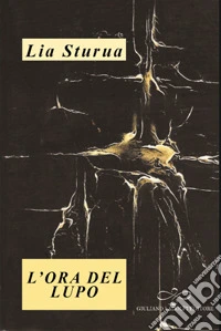 L'ora del lupo libro
