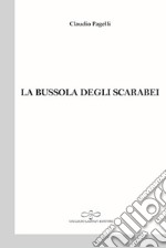 La bussola degli scarabei libro