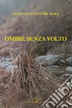 Ombre senza volto