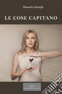 Le cose capitano