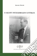 F. Scott Fitzgerald e l'Italia libro