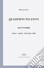 Quaderni palesini. Vol. 6 libro