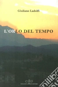 L'orlo del tempo libro
