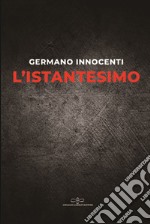 L'istantesimo libro