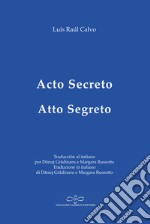 Acto secreto-Atto segreto