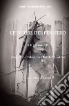 Le figure del pensiero. XIII premio nazionale di filosofia edizione 2019. Associazione professionisti pratiche filosofiche libro