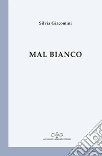 Mal bianco