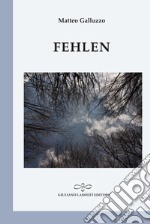 Fehlen. Ediz. italiana