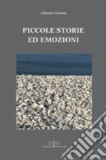 Piccole storie ed emozioni libro