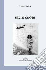 Sacro cuore libro