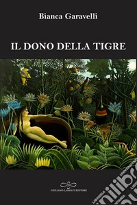 Il dono della tigre